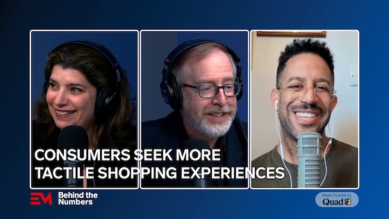 Consumers Seek More Tactile Shopping Experiences | Behind the Numbers