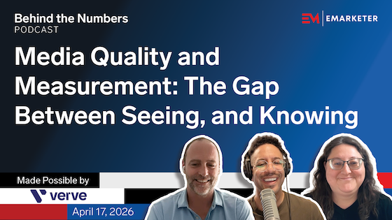 Media Quality and Measurement: The Gap Between Seeing, and Knowing | Behind the Numbers