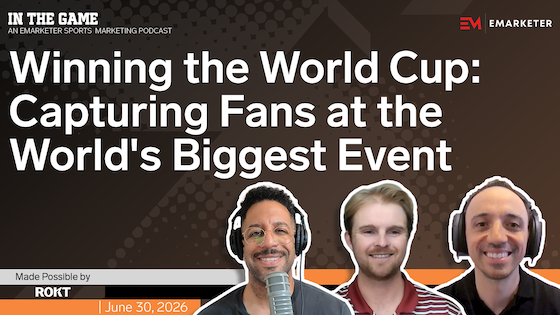 Winning the World Cup: Capturing Fans at the World's Biggest Event | In the Game